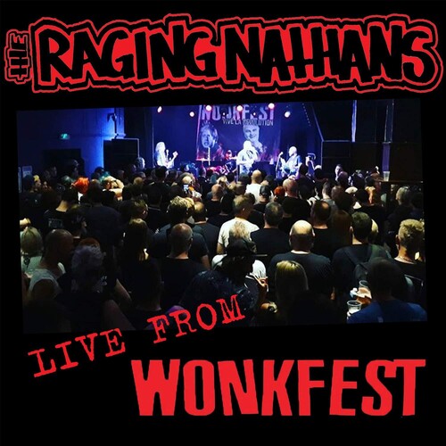 Raging Nathans: Live From Wonkfest