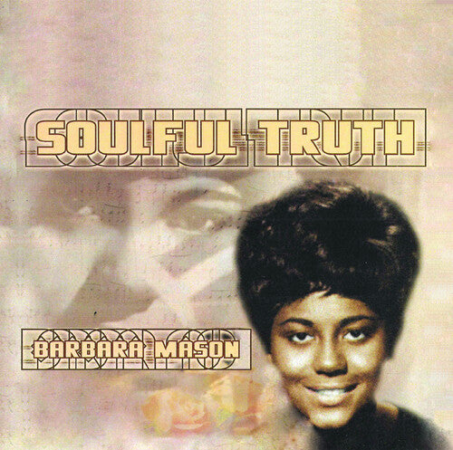 Mason, Barbara: Soulful Truth