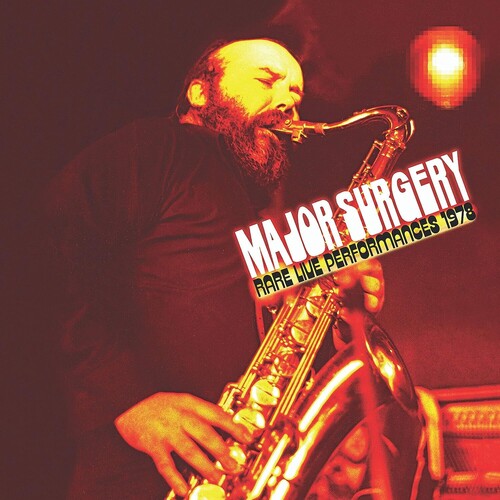 Major Surgery: Rare Live Performances 1978