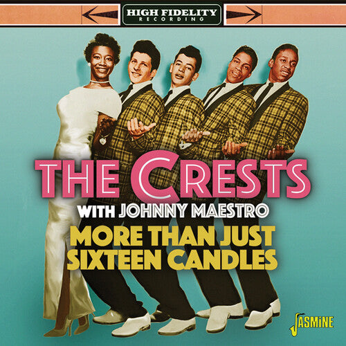 Crests / Maestro, Johnny: More Than Just Sixteen Candles