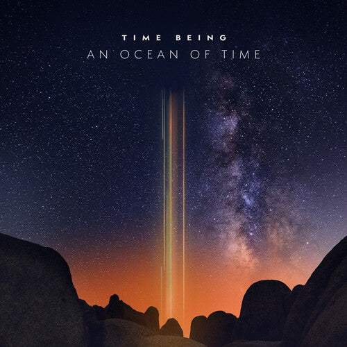 Time Being: An Ocean Of Time