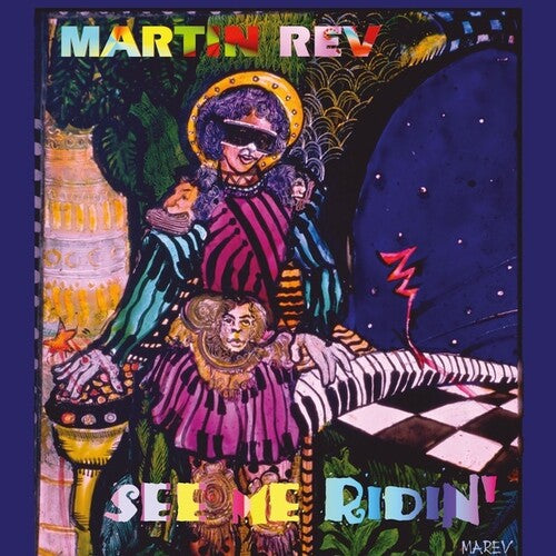 Rev, Martin: See Me Ridin