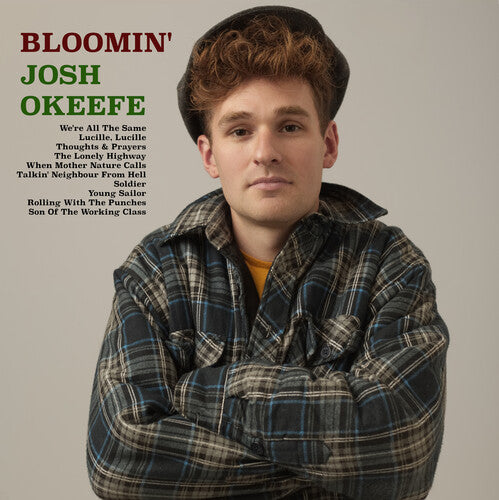 Okeefe, Josh: Bloomin' Josh Okeefe