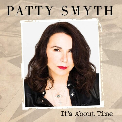 Smyth, Patty: It's About Time
