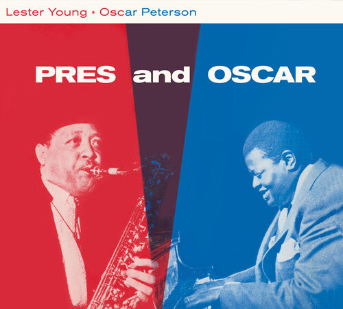 Young, Lester / Peterson, Oscar: Lester Young & Oscar Peterson: Pres And Oscar - The Complete Session [Digipak With Bonus Tracks]