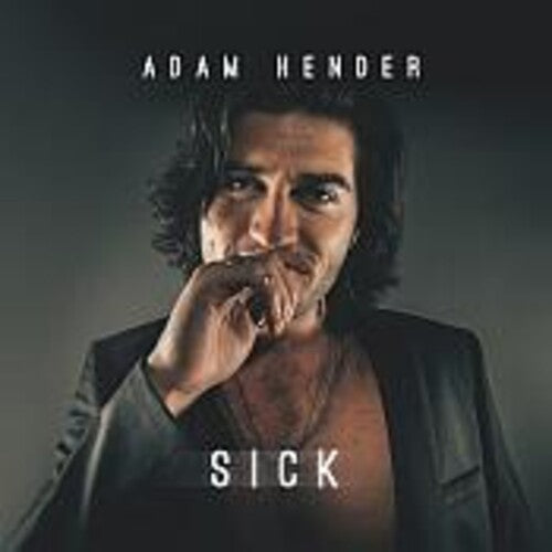 Hender, Adam: Sick