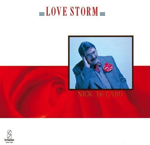 Decaro, Nick: Love Storms