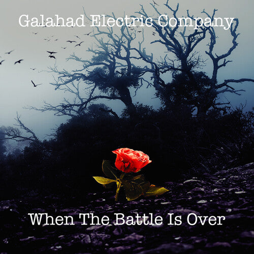 Galahd Electric Company: When The Battle Is Over