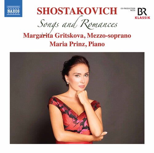 Shostakovich / Gritskova / Prinz: Songs & Romances