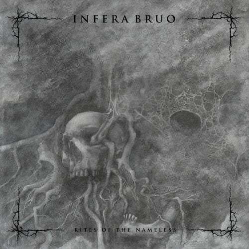 Infera Bruo: Rites Of The Nameless