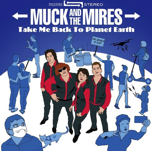 Muck & Mires: Take Me Back To Planet Earth