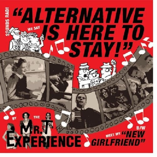 Mr. T Experience: Alternative Is Here To Stay