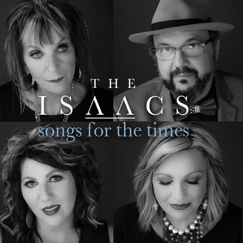 Isaacs: Songs For The Times