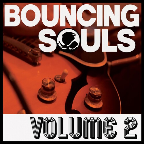 Bouncing Souls: Volume 2