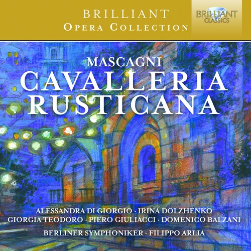 Mascagni / Berliner Symphoniker / Arlia: Cavalleria Rusticana