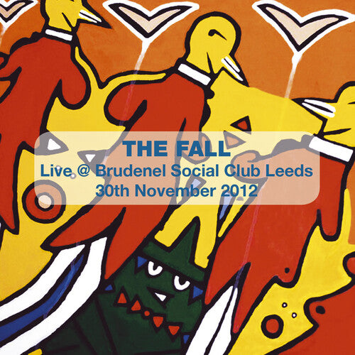 Fall: Live in Leeds 2012