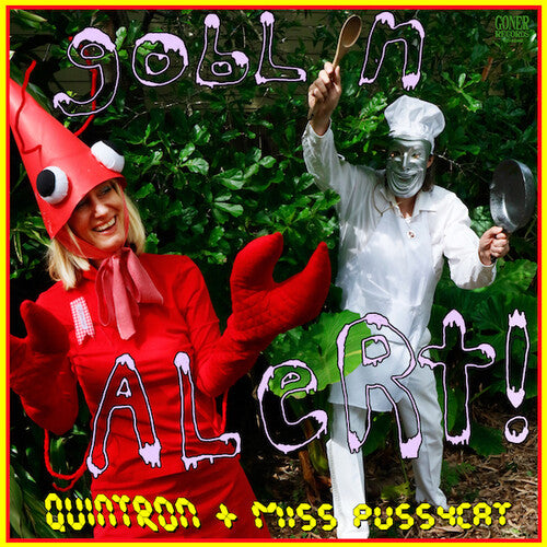 Quintron & Miss Pussycat: Goblin Alert