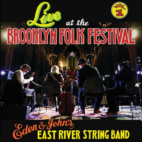 East River String Band: Live At The Brooklyn Folk Festival 1
