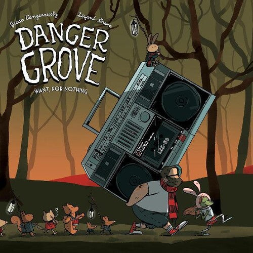 Danger Grove: Want For Nothing