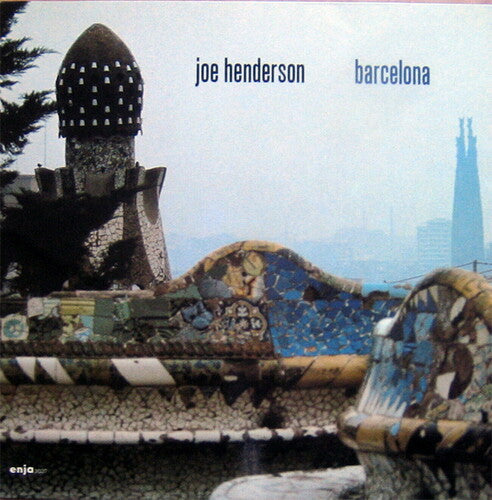 Henderson, Joe: Barcelona (Remastered)