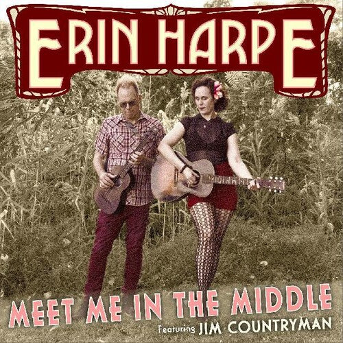 Harpe, Erin: Meet Me In The Middle