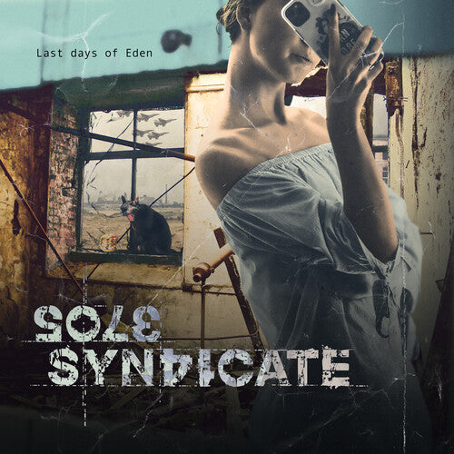 Sole Syndicate: Last Days Of Eden