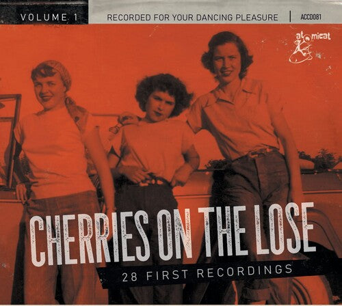 Cherries on the Lose 1: 28 First Recordings / Var: Cherries On The Lose 1: 28 First Recordings (Various Artists)