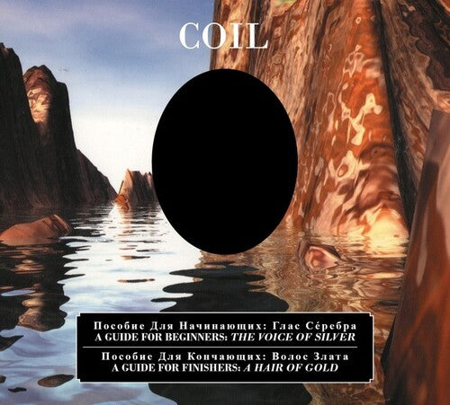 Coil: A Guide For Beginners: Voice Of Silver / Finishers / Hair Of Gold