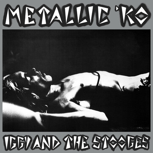 Iggy & Stooges: Metallic K.O.