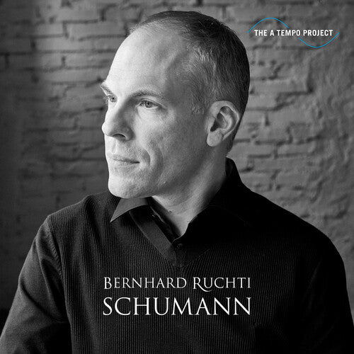 Ruchti, Bernhard: Schumann A Tempo