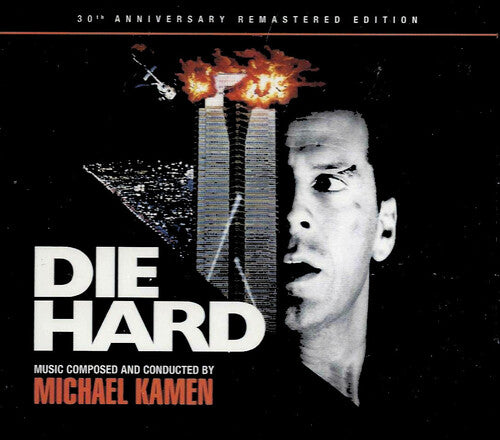 Kamen, Michael: Die Hard (30th Anniversary Remastered Edition) (Original Soundtrack)