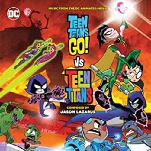 Lazarus, Jason: Teen Titans Go Vs Teen Titans (Original Soundtrack)