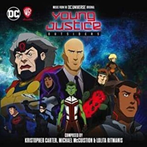 Carter / Ritmanis / McCuistion: Young Justice: Outsiders (Original Soundtrack)