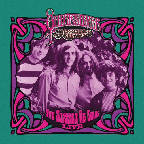 Quicksilver Messenger Service: Live From The Summer Of Love