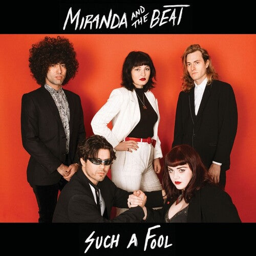 Miranda & the Beat: Such a Fool / Chillantro