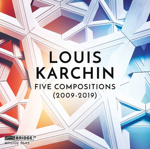 Karchin: Five Compositions