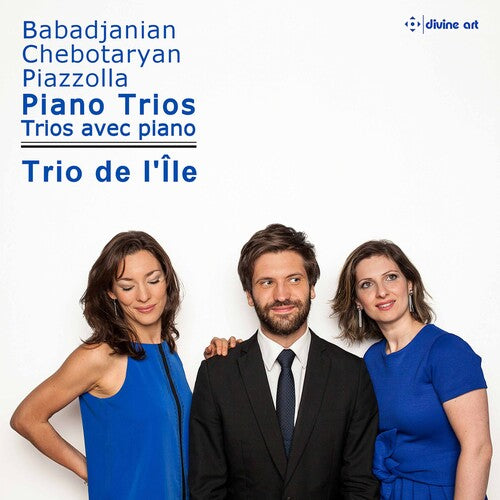 Babadjanian / Trio De L'Ile: Piano Trios