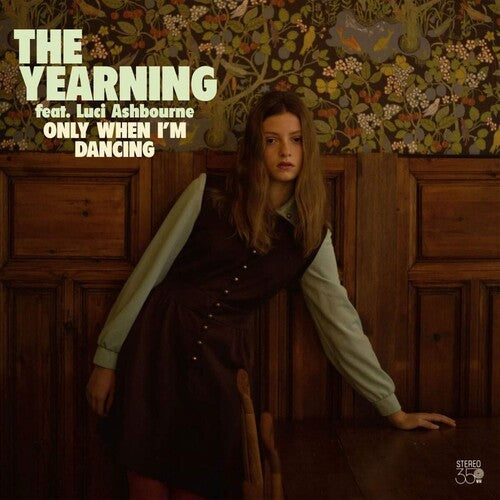 Yearning: Only When I'm Dancing