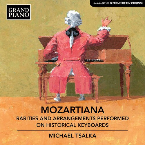 Mozart / Tsalka: Mozartiana