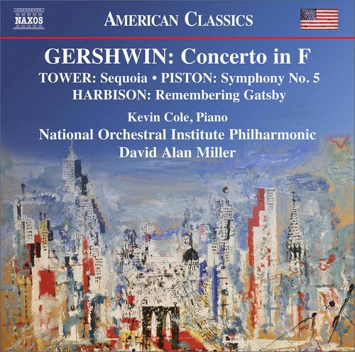 Gershwin / Cole / Miller: Concerto in F