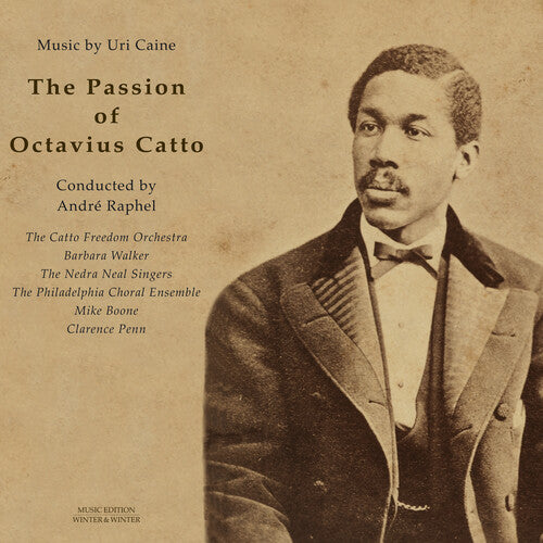 Caine: Passion of Octavius Catto