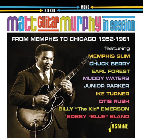 Murphy, Matt Guitar: Memphis To Chicago 1952-1961