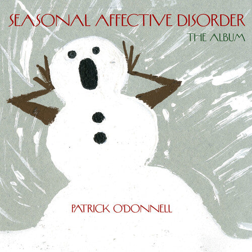 O'Donnell, Patrick: The Album Seasonal Affective Disorder