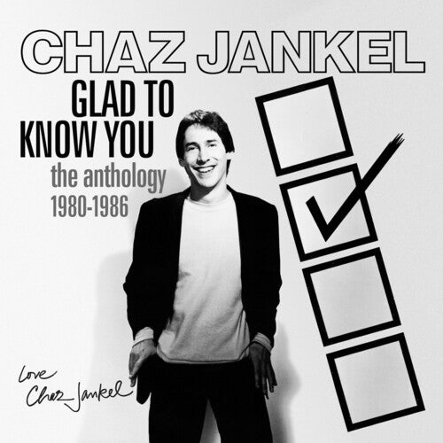 Jankel, Chaz: Glad To Know You: Anthology 1980-1986