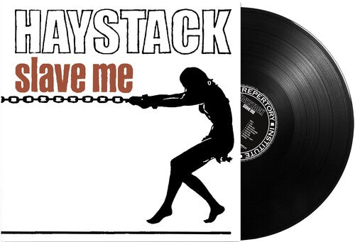 Haystack: Slave Me