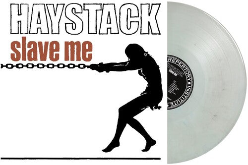 Haystack: Slave Me (Marble White Vinyl)