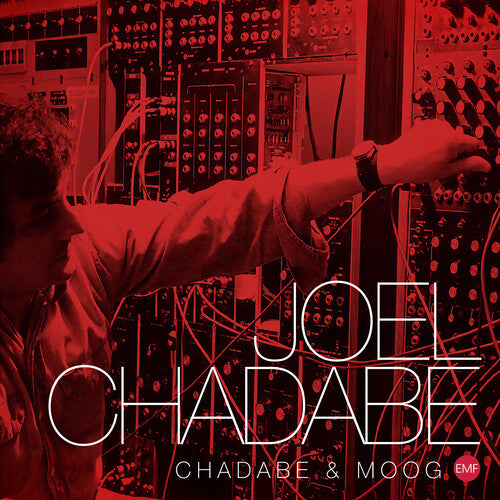 Chadabe, Joel: Chadabe & Moog