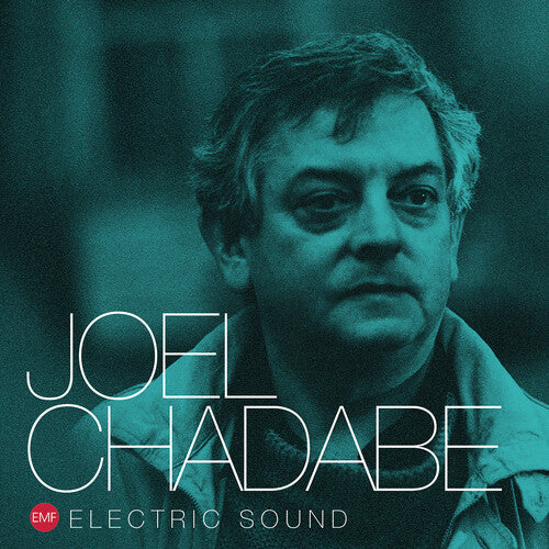 Chadabe, Joel: Electric Sound