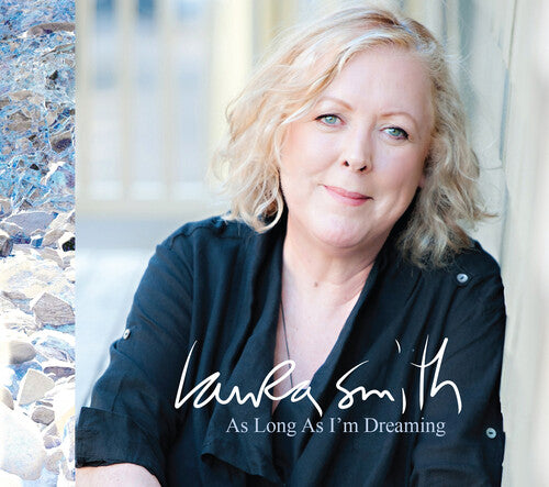 Smith, Laura: As Long As I'm Dreaming