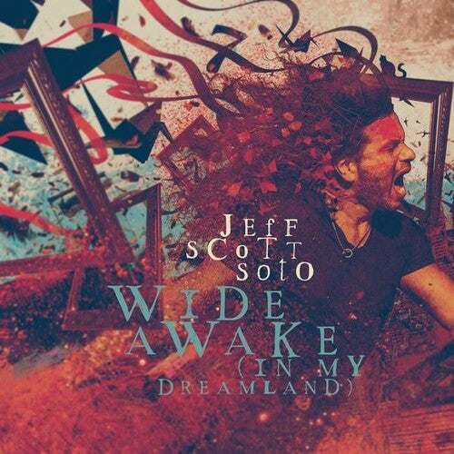 Soto, Jeff Scott: Wide A Wake (In My Dreamland)